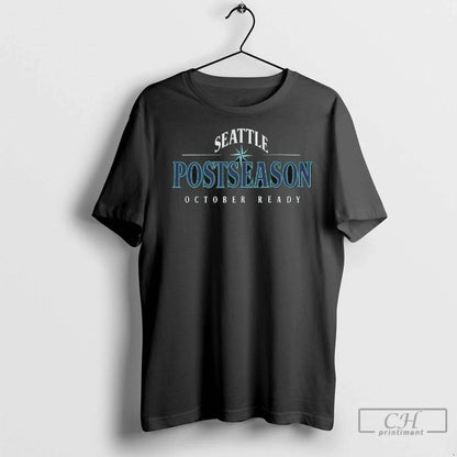 Premium Seattle Mariners Mlb Postseason October Ready Seize Moment