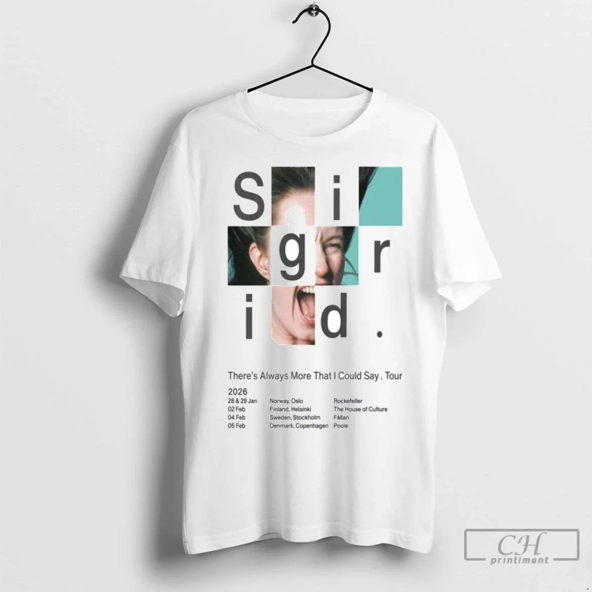 Premium Sigrid Theres Always More That I Could Say Tour 2026 Shirt