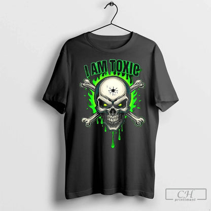 Premium Skull I Am Toxic Hoodie Trendy Gift