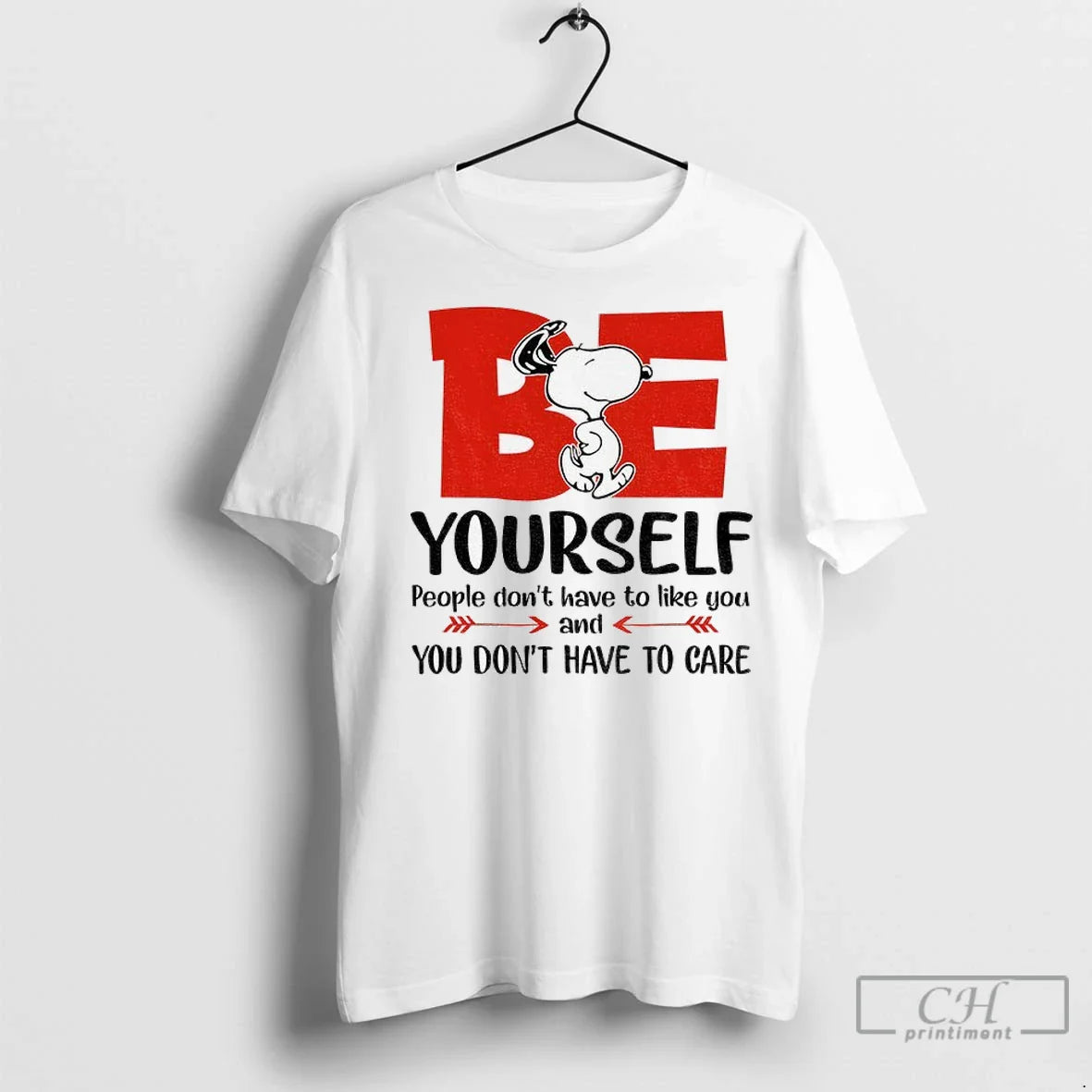 Premium Snoopy Be Yourself People Dont Have To Like You And You Dont