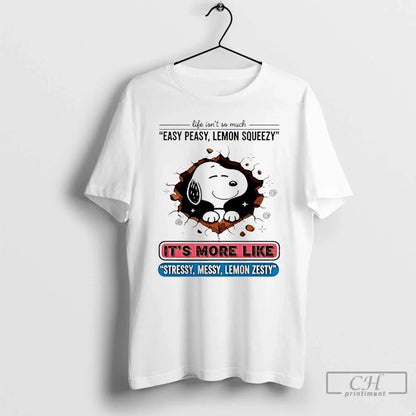 Premium Snoopy Life Isnt So Much Easy Peasy Lemon Squeezy Its More