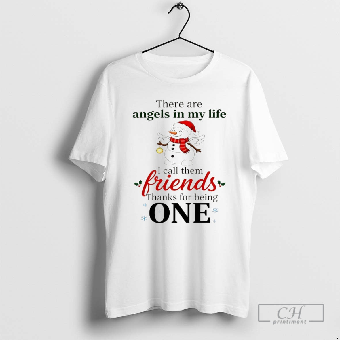 Premium Snowman Santa There Are Angels My Life I Call Them Friends