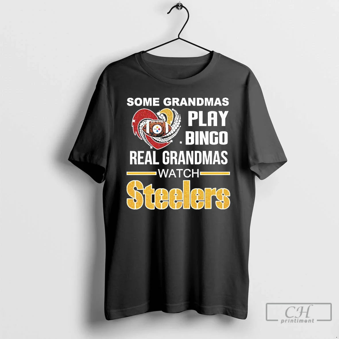 Premium Some Grandmas Play Bingo Real Grandmas Watch Pittsburgh
