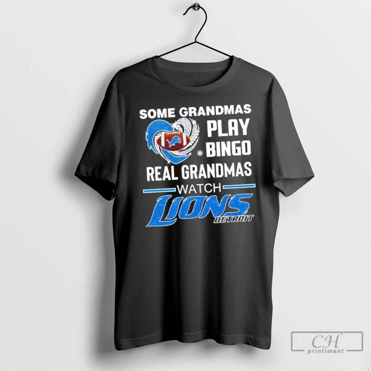 Premium Some Grandmas Play Bingo Real Grandmas Watch Detroit Lions