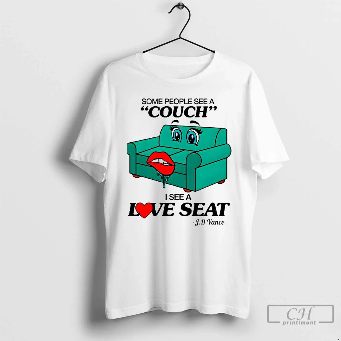 Premium Some People See Couch I See Love Seat J D Vance TShirt Modern