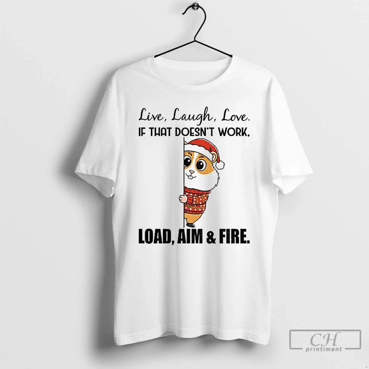 Premium Squirrel Live Laugh Love If That Doesnt Work Load Aim And
