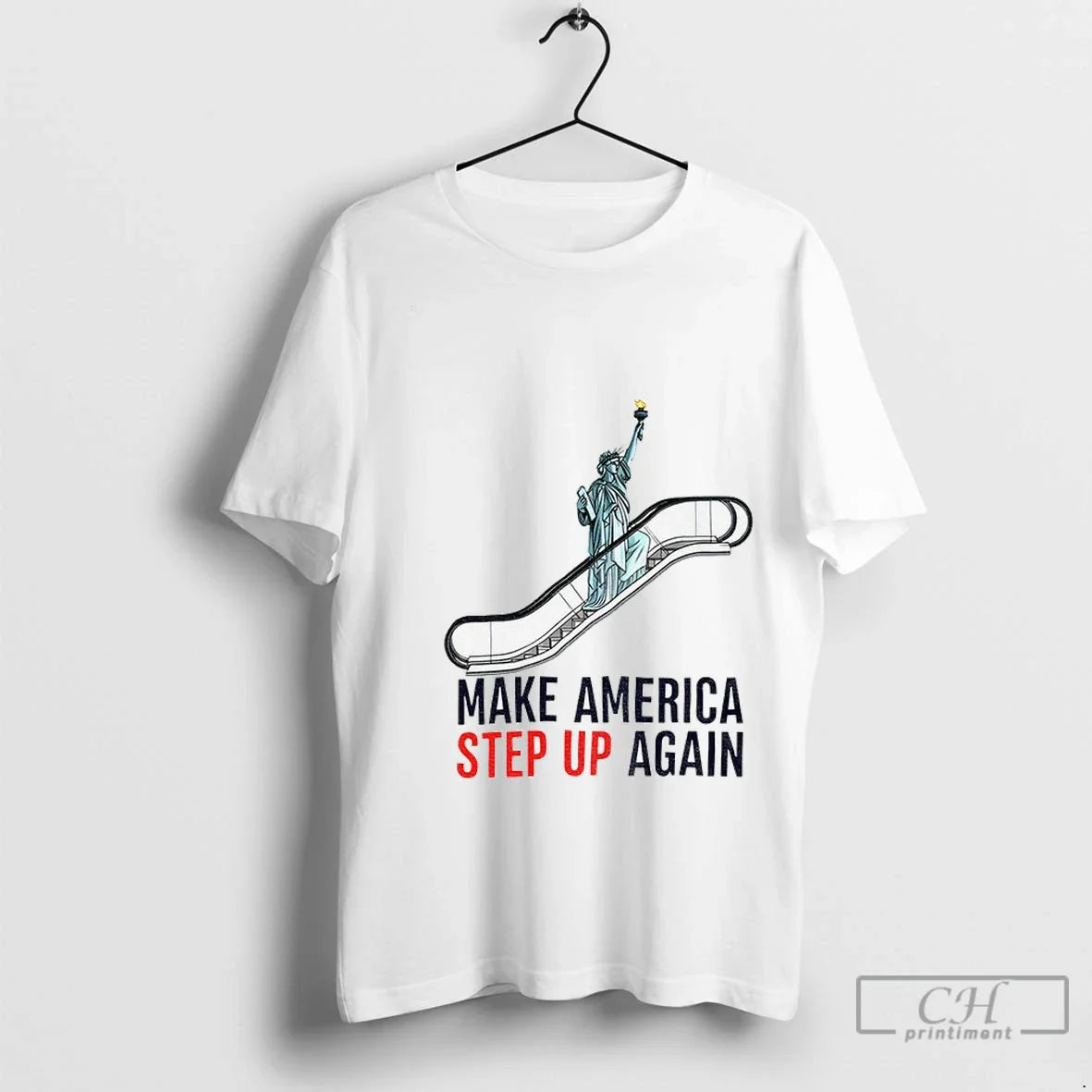 Premium Statue Liberty Escalator Make America Step Up Again Democrat