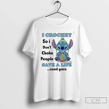 Premium Stitch I Crochet So I Dont Choke People Save Life Send Yarn