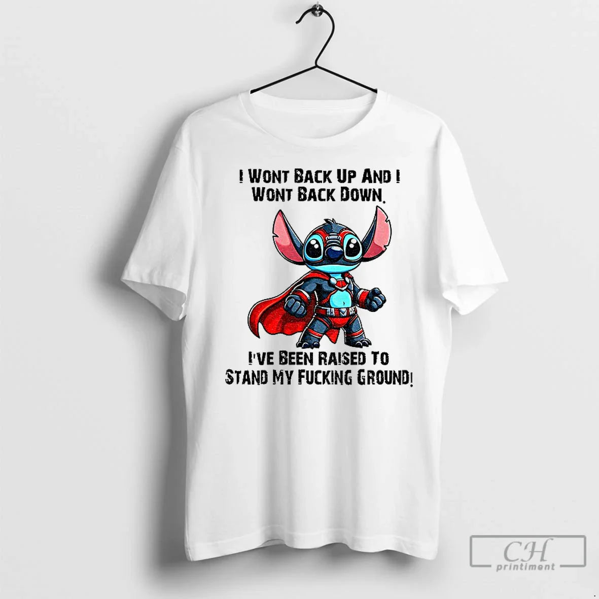 Premium Stitch I Wont Back Up And I Wont Back Down Ive Been Raised To