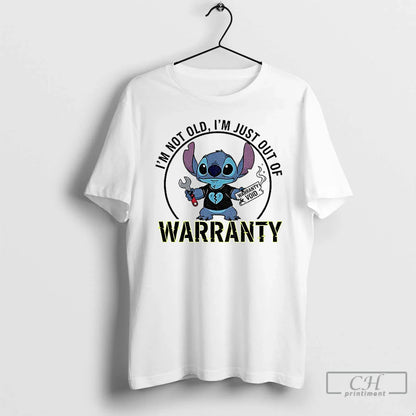 Premium Stitch Im Not Old Im Just Out Warranty Tee Retro Merch