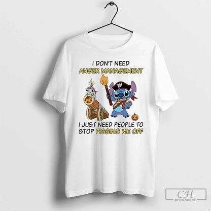 Premium Stitch Pirates I Dont Need Anger Management I Just Need