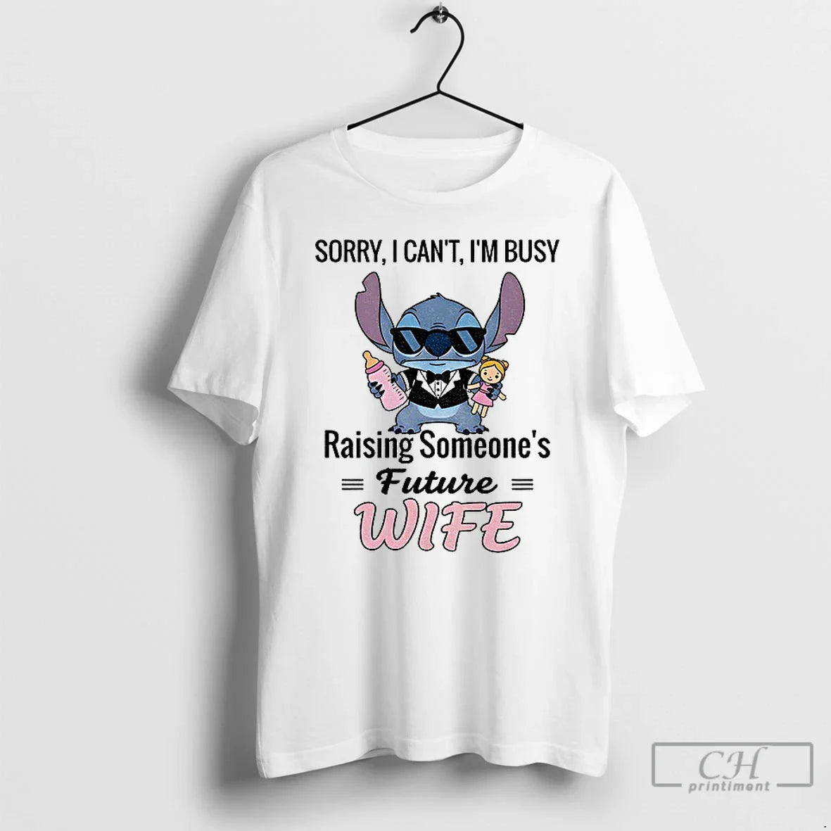 Premium Stitch Sorry I Cant Im Busy Raising Someones Future Wife