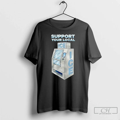 Support Your Local Ice Tank Top Designer Merch
