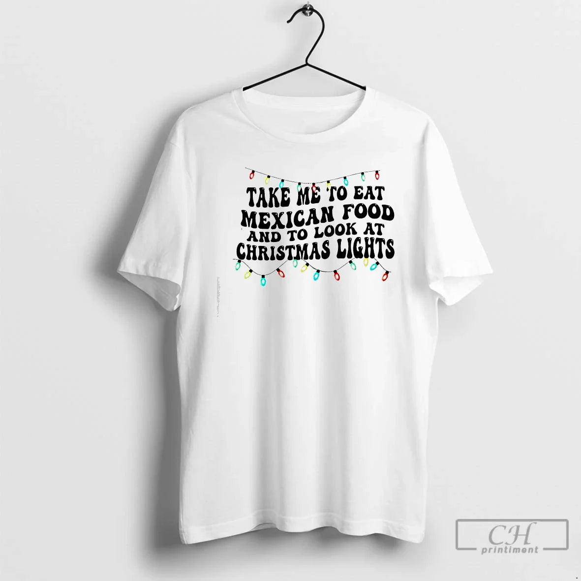 Premium Take Me To Eat Mexican Food And To Lights T Shirts Tank Top