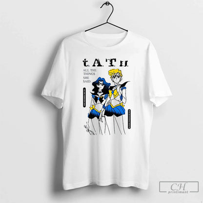 Premium Tatu All Things She Said Long Sleeve Exclusive Merch