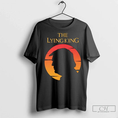 Premium Lying King Anti Trump Ladies Tee Designer Look