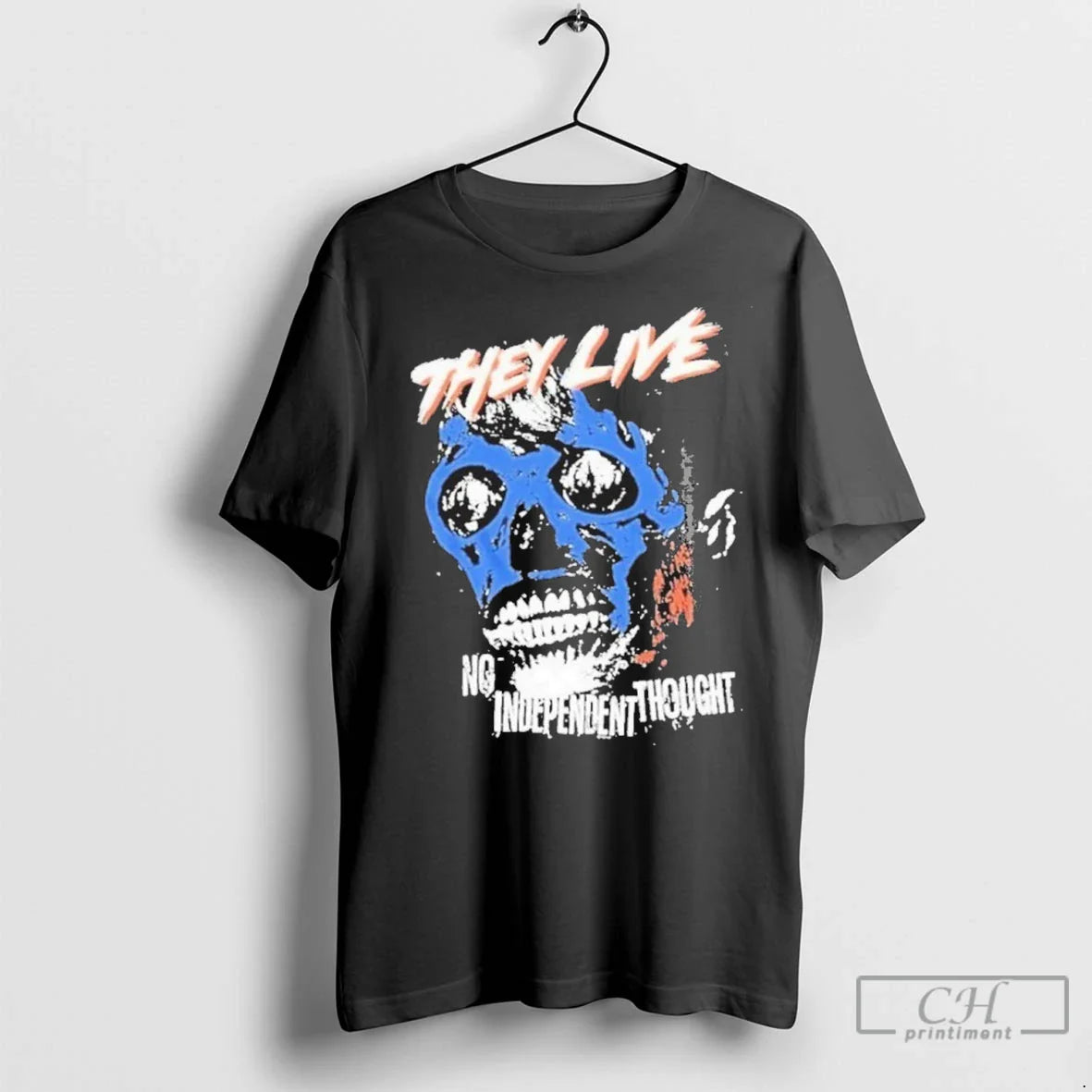 Premium They Live No Independent Thought Skull Hoodie Stylish Style
