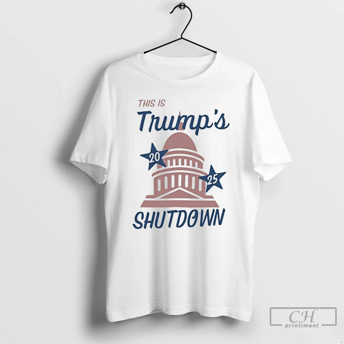 Premium This Is Trumps 2025 Shutdown White House T Shirts Tee Retro