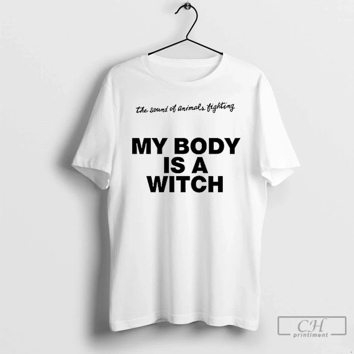 Premium Tiger Sound Animals Fighting My Body Is Witch T Shirts