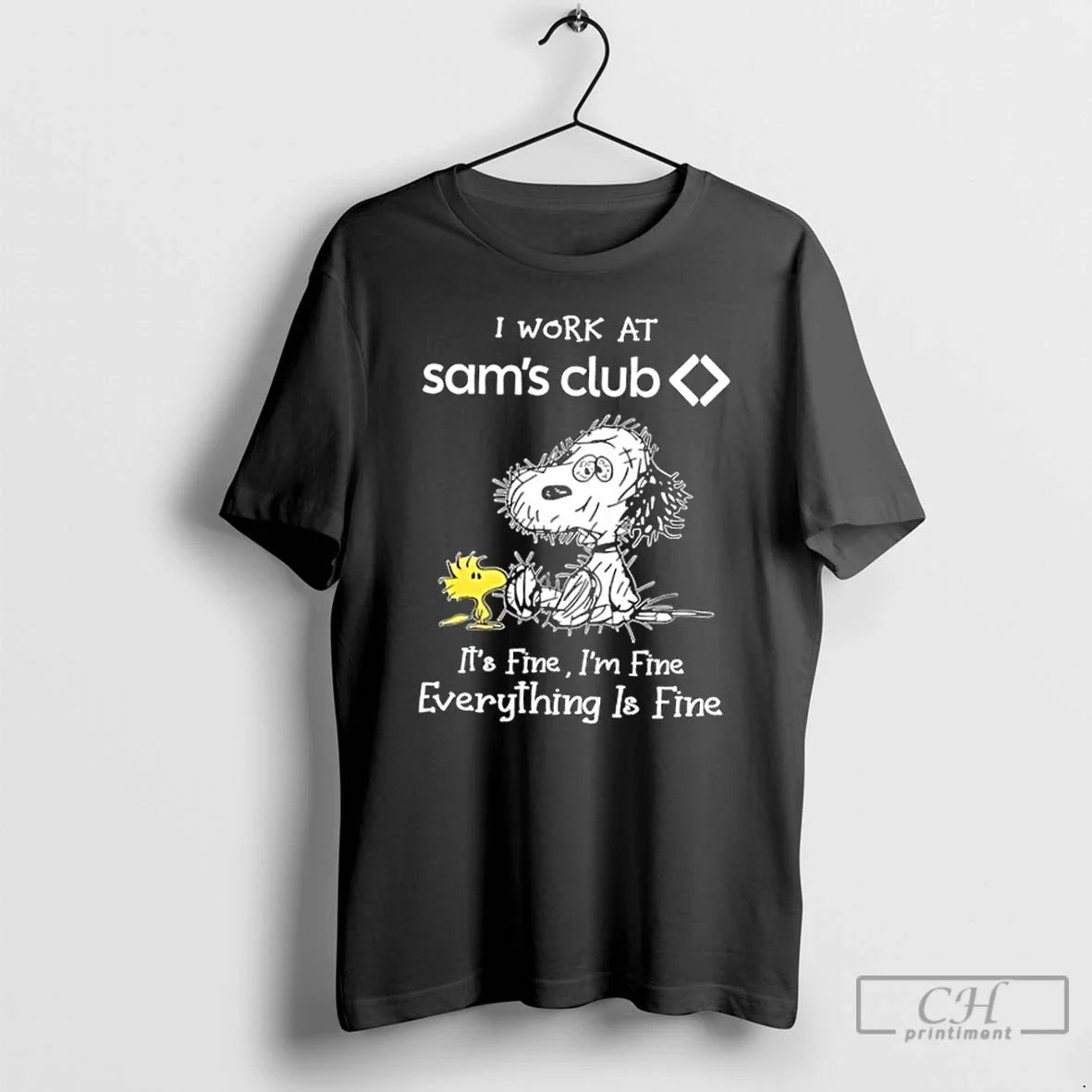 Premium Tired Snoopy I Work Sams Club Its Fine Im Fine Everything Is
