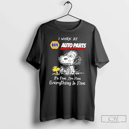 Premium Tired Snoopy I Work Napa Network Its Fine Im Fine Everything