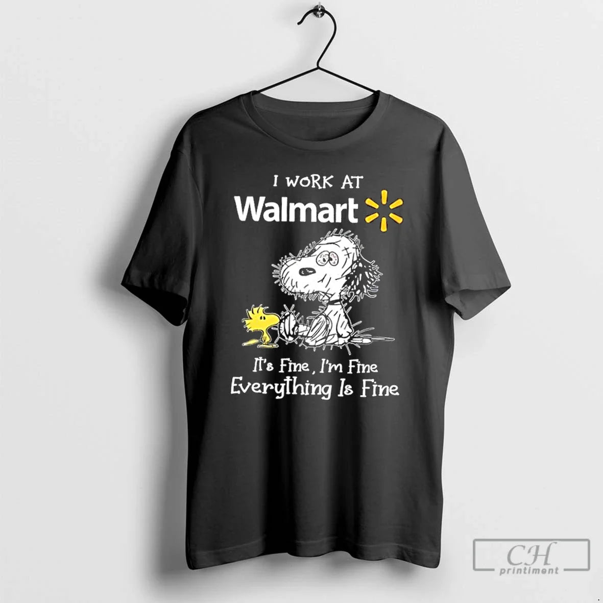 Premium Tired Snoopy I Work Walmart Its Fine Im Fine Everything Is