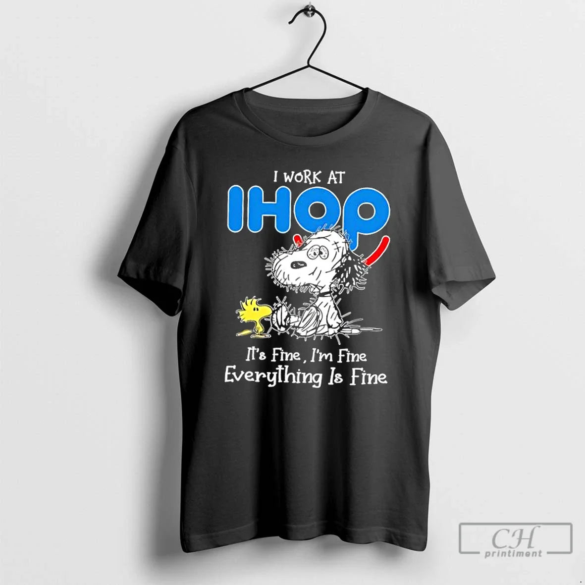 Premium Tired Snoopy And Woodstock I Work Ihop Its Fine Im Fine