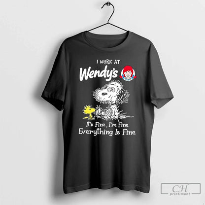 Premium Tired Snoopy And Woodstock I Work Wendys Its Fine Im Fine