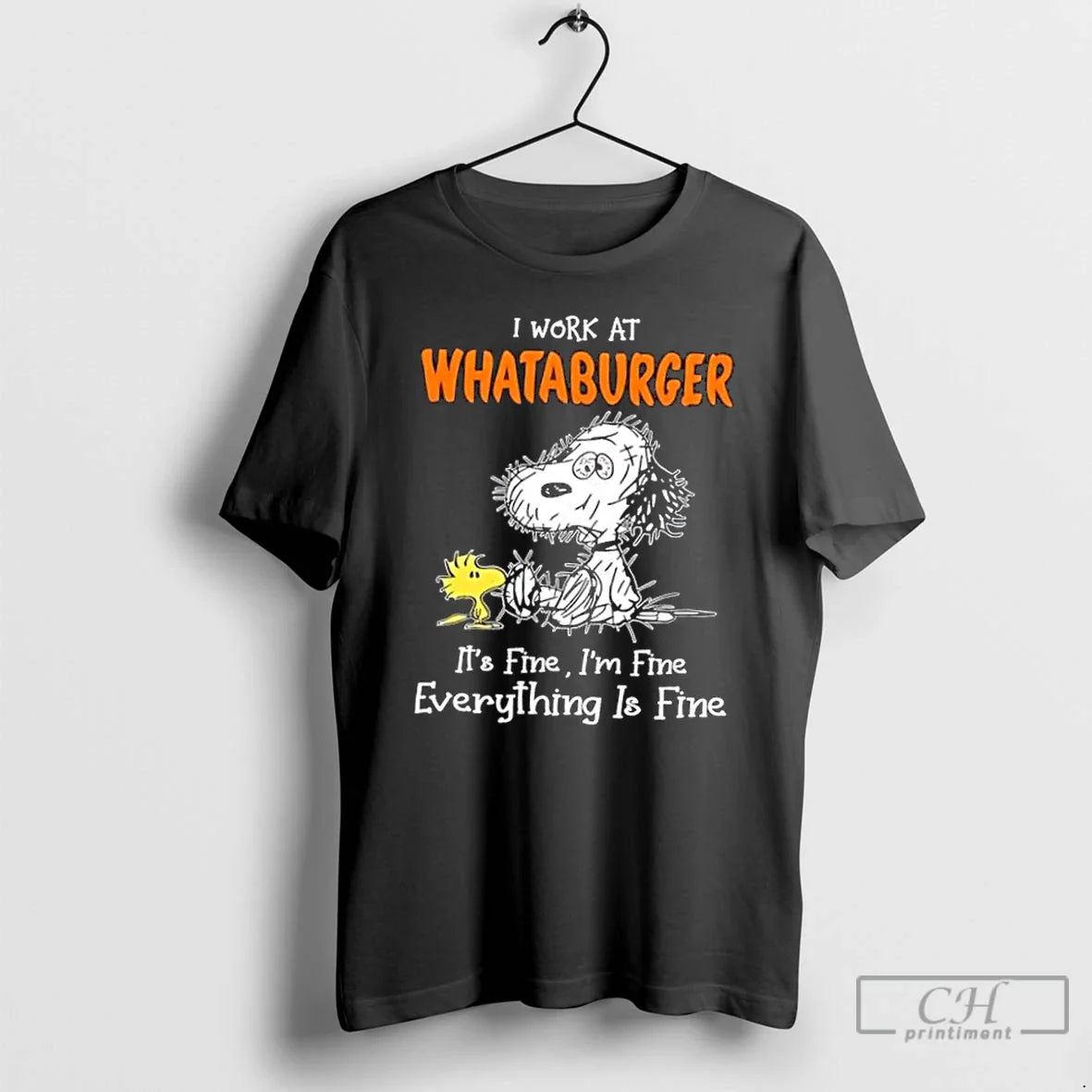 Premium Tired Snoopy And Woodstock I Work Whataburger Its Fine Im