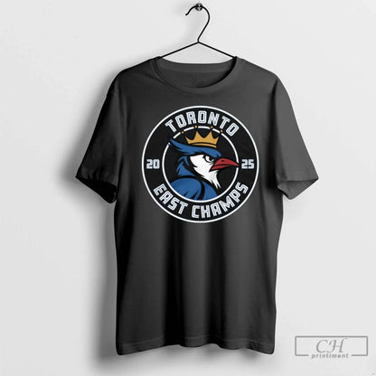 Premium Toronto Blue Jays 2025 East Champs Crown Shirt Trendy Design