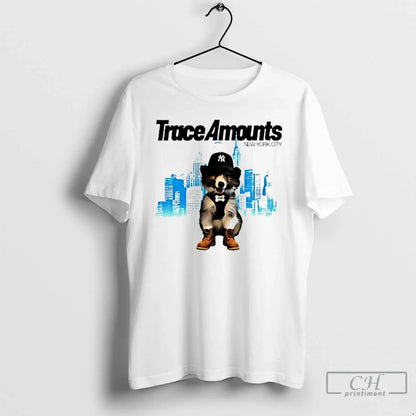 Premium Trace Amounts New York City Dog TShirt Vintage Merch