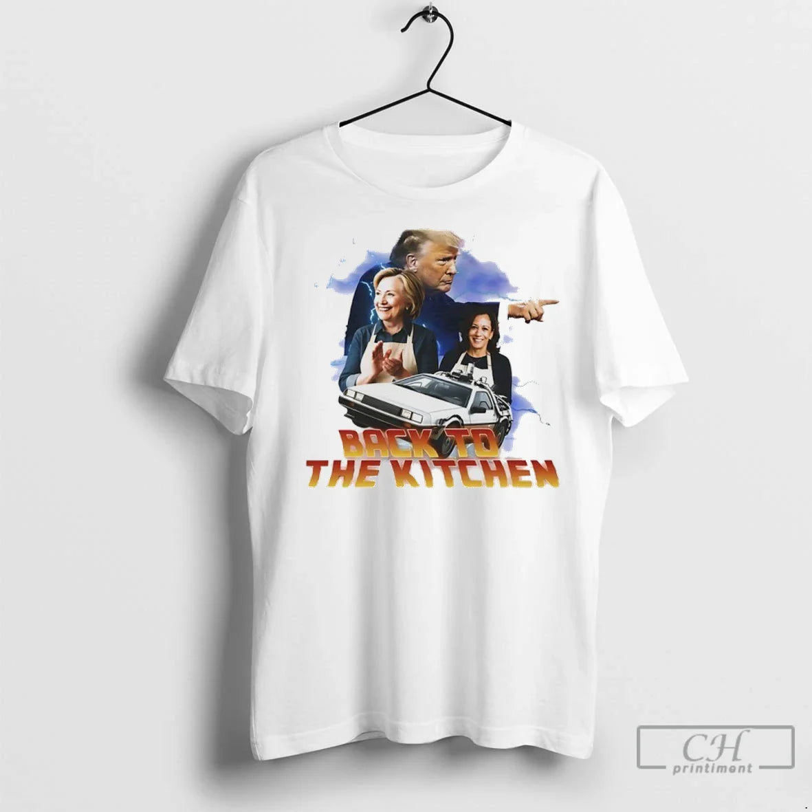 Premium Trump Back To Kitchen Kamala Harris And Hillary Clinton Tee
