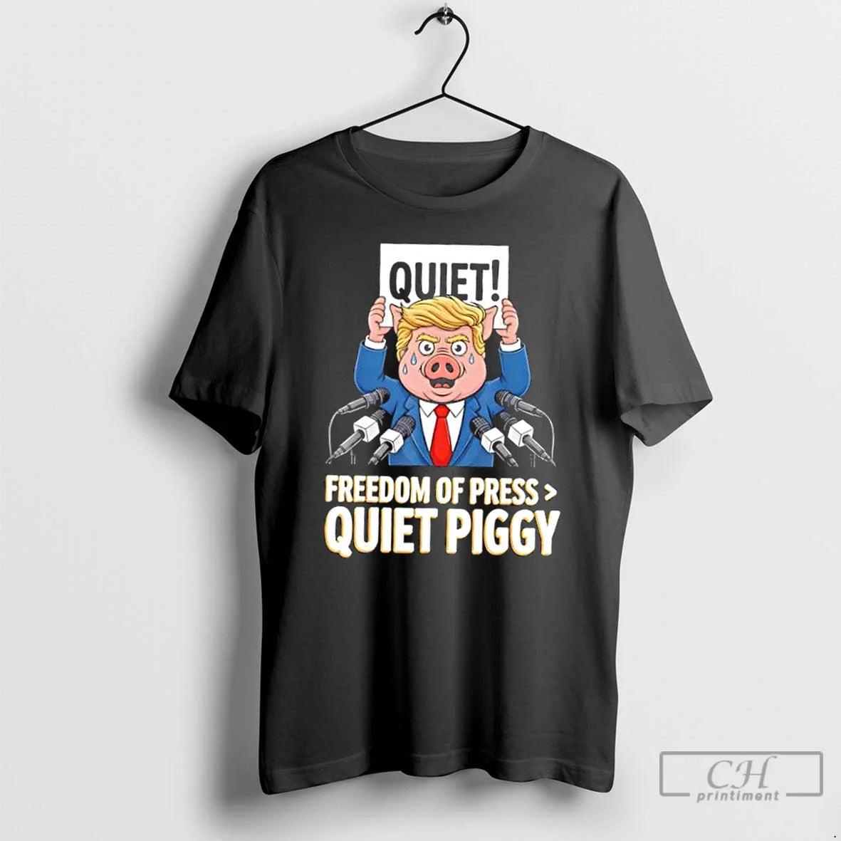 Premium Trump Quiet Piggy Freedom Press Tee Vintage Design