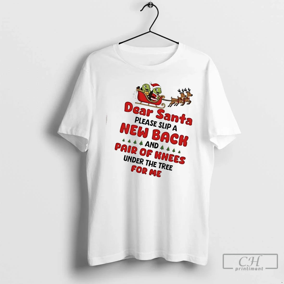 Premium Turtles Dear Santa Please Slip New Back And Pair Knees Under
