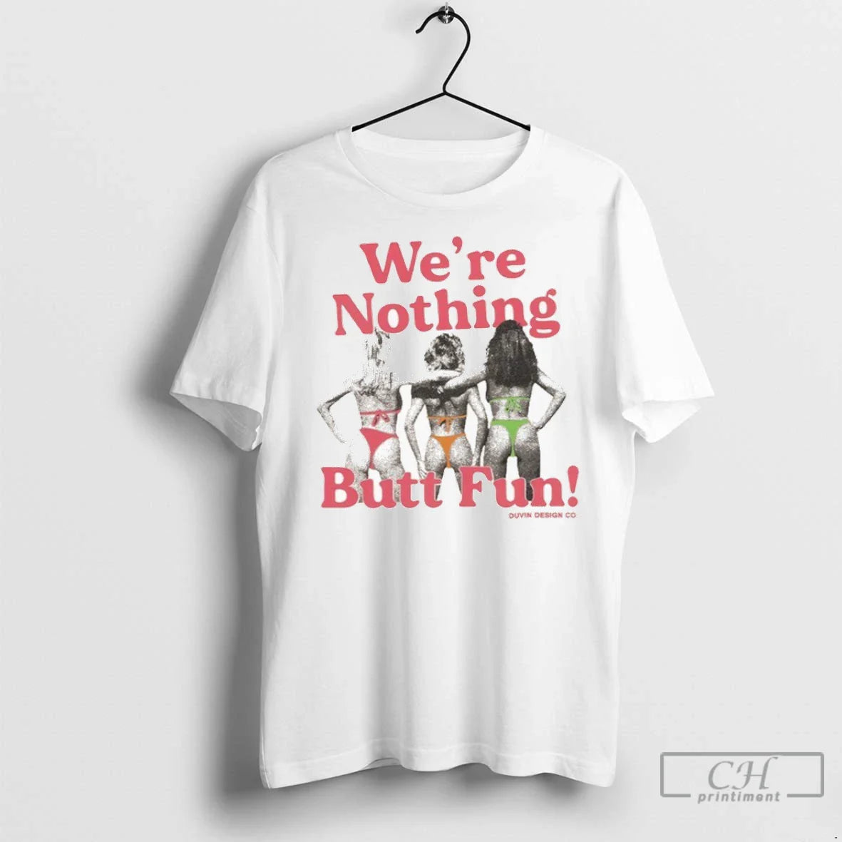 Premium Were Nothing Butt Fun Duvin Sweatshirt Stylish Collection