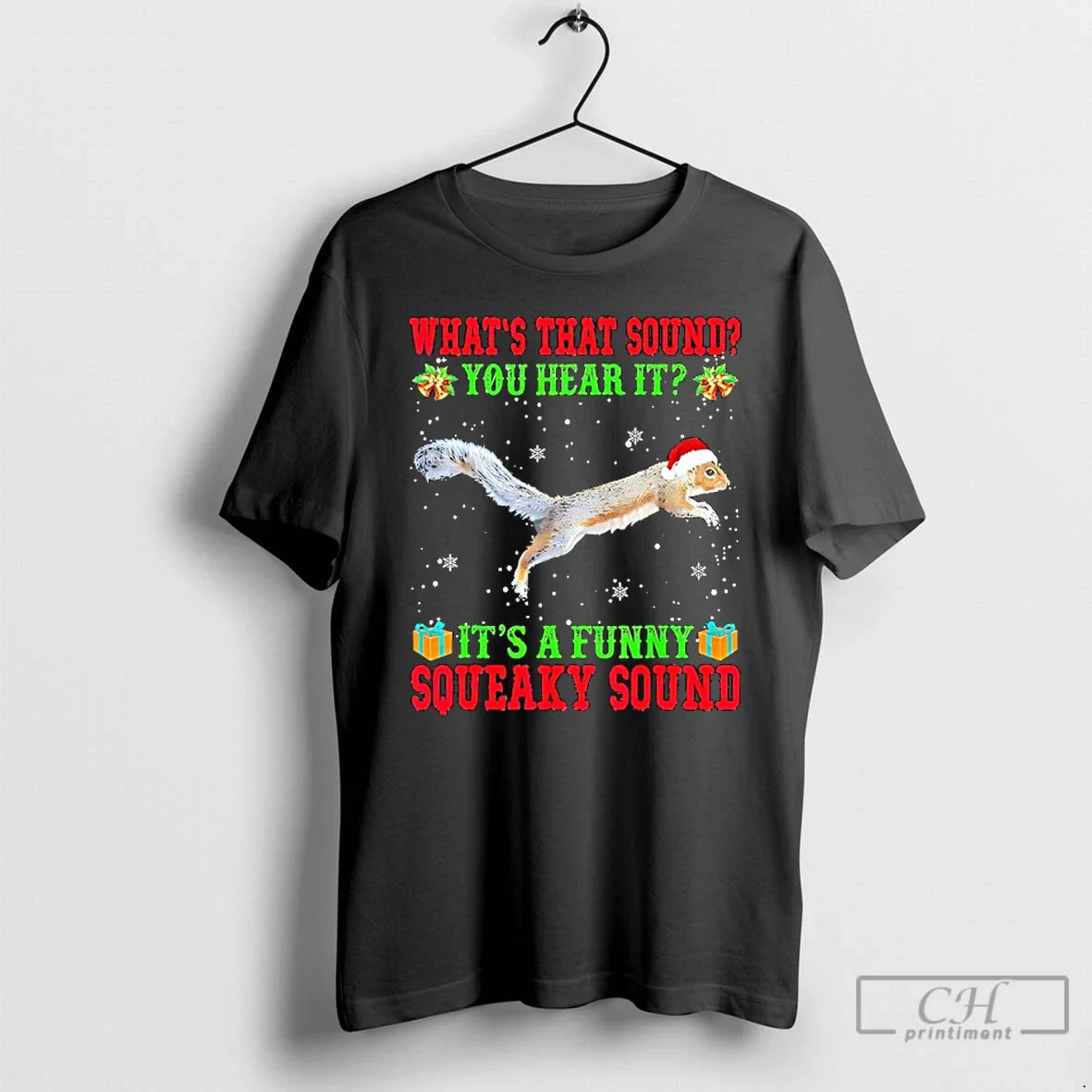 Premium Whats That Sound You Hear It Its Squeaky Sound T Shirts Tee