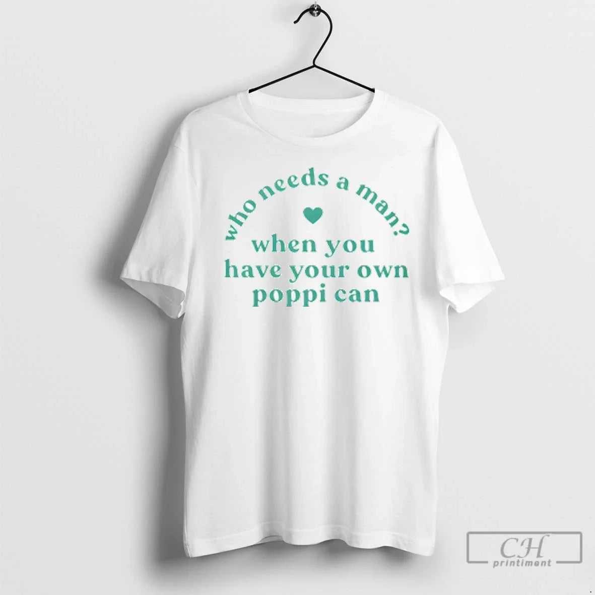 Premium Who Needs When You Have Your Own Poppi Can Ladies Tee Trendy
