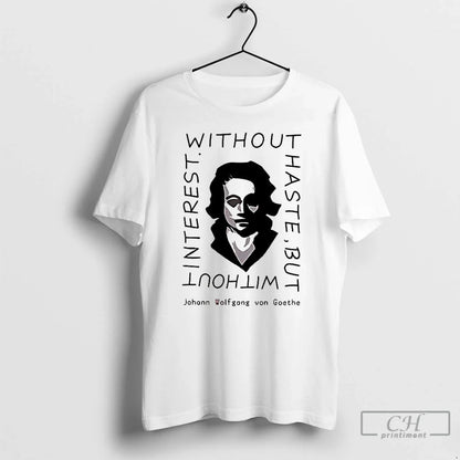 Premium Without Haste But Without Interest T Shirts Long Sleeve