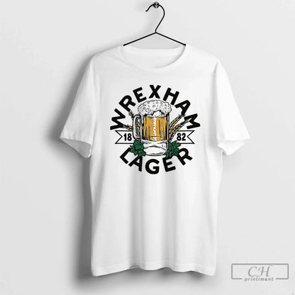 Premium Wrexham Lager Est 1882 Shirt Exclusive Style