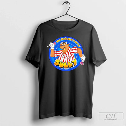 Premium You Cant Beat Bit Bully T Shirts TShirt Premium Fashion