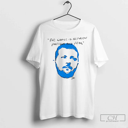 Premium Zelenskyy Choice Is Between Freedom And Fear TShirt Authentic