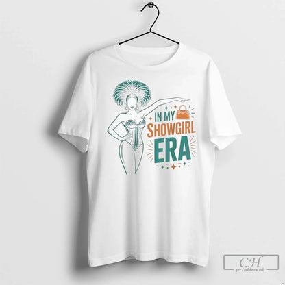 Premium My Showgirl Era Tee Trendy Apparel
