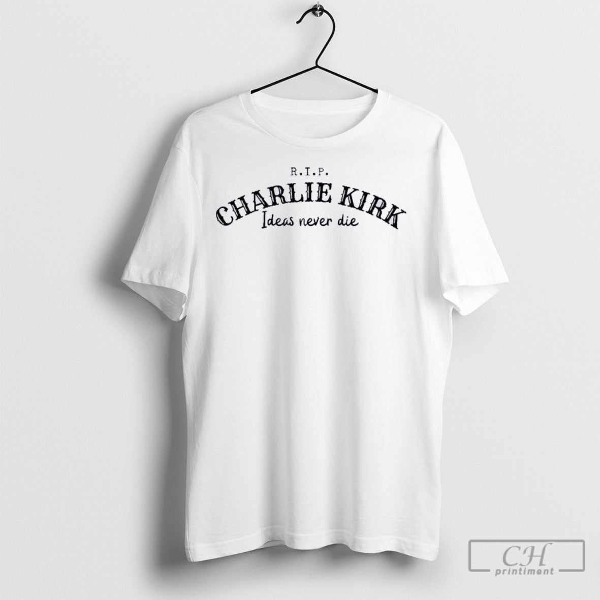 Rip Ideas Never Die Charlie Kirk Tee Retro Gift