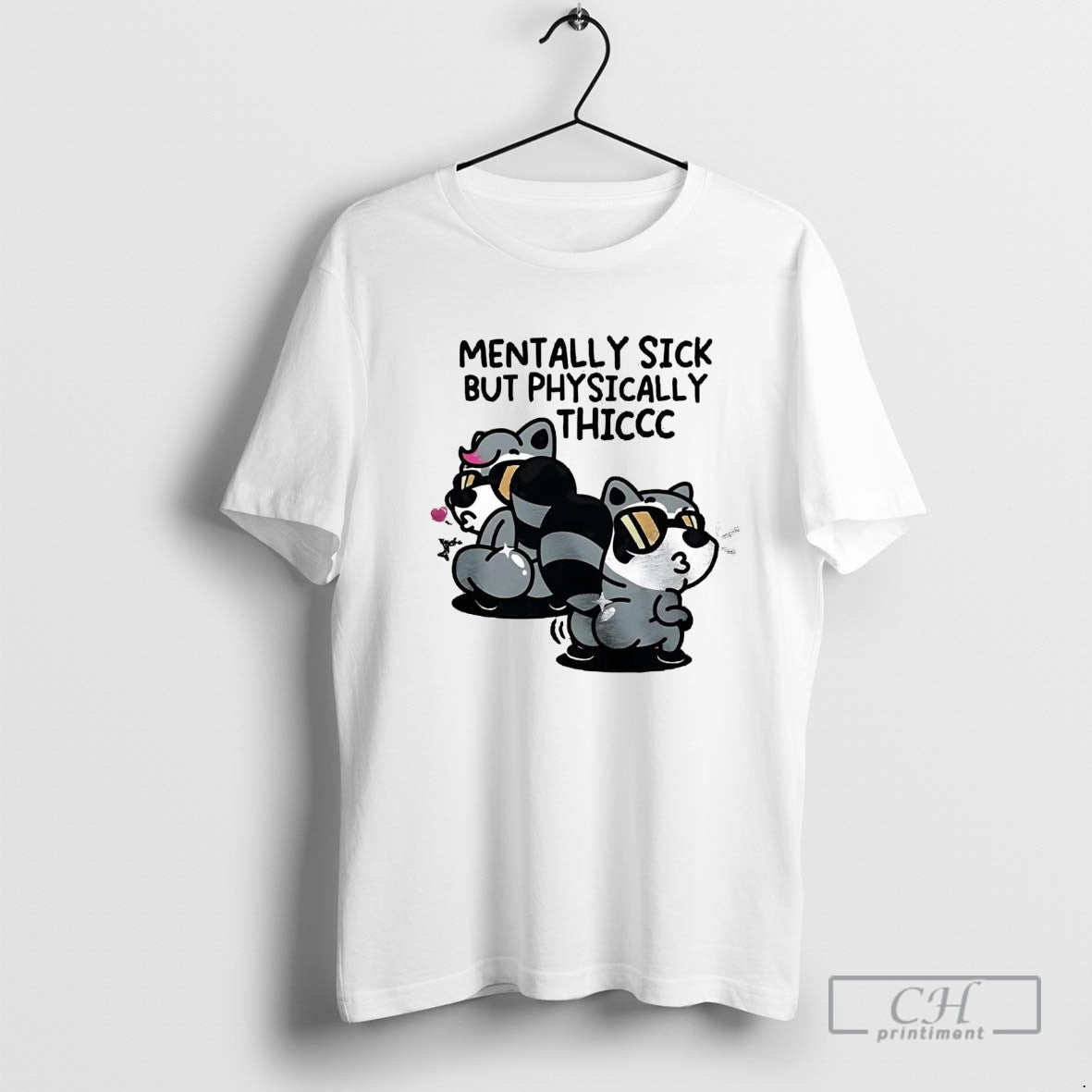 Raccoons Mentally Sick But Physically Thicc Long Sleeve Vintage Style