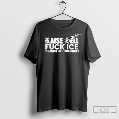 Raise Ell Fuck Ice Against All Authority Long Sleeve Classic Style