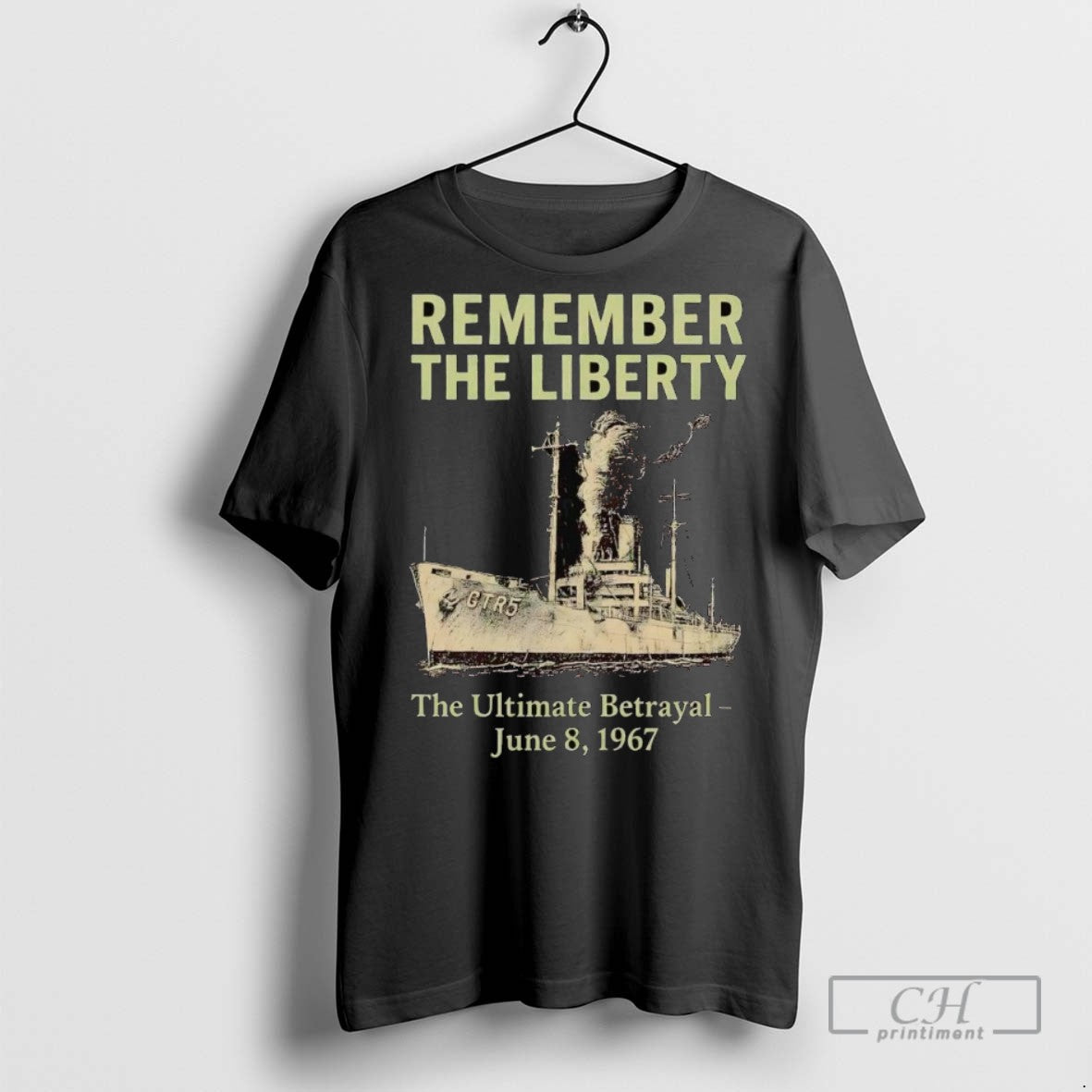 Remember Liberty Uss Ultimate Betrayal June 8 1967 T Shirts TShirt