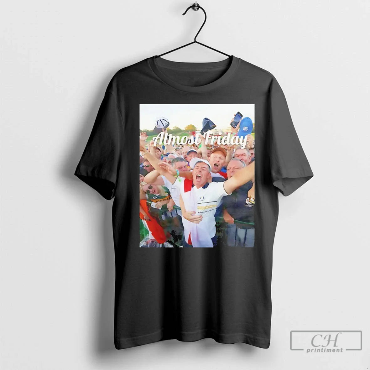 Rory Ryder Cup Almost Friday T Shirts Long Sleeve Unique Apparel