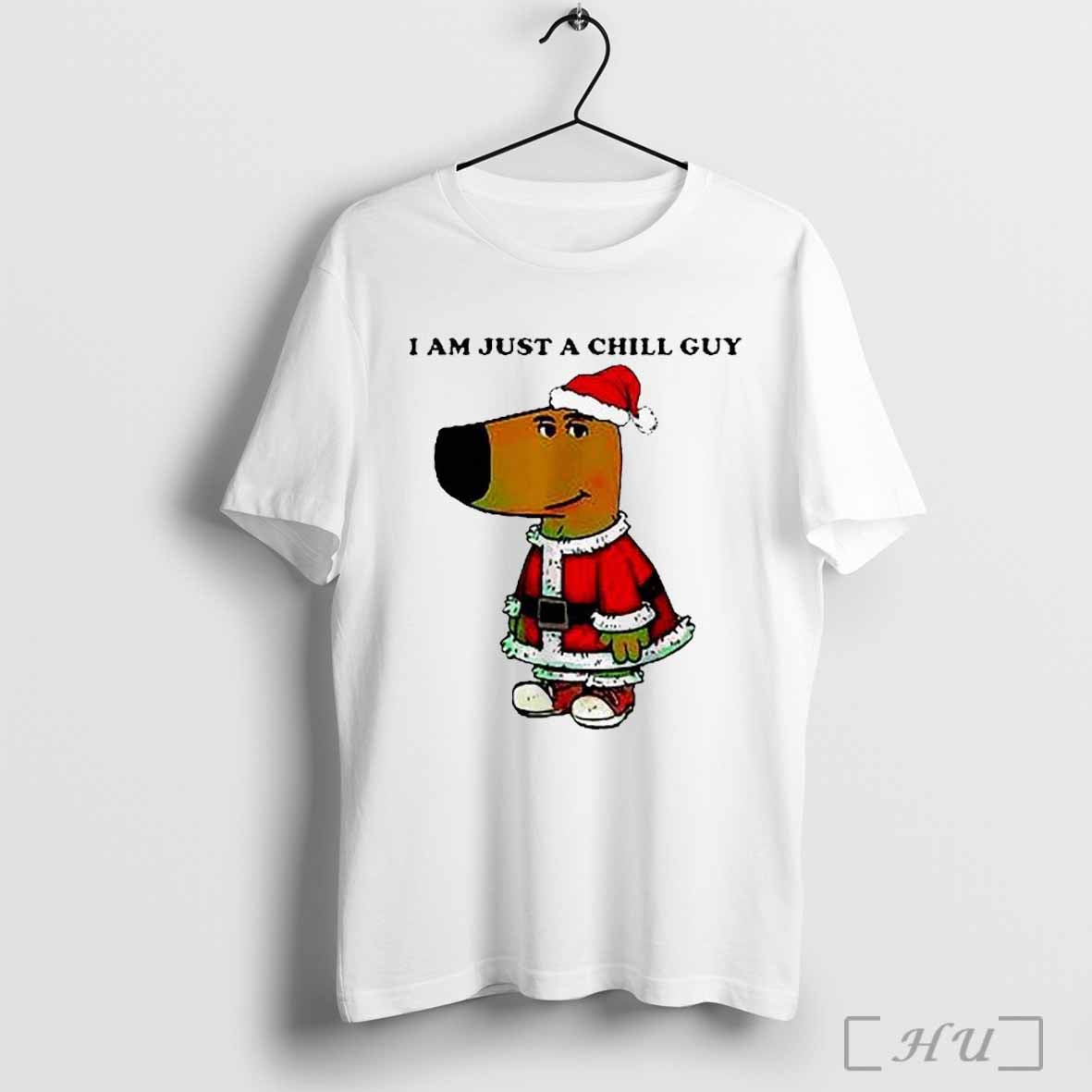 Santa Chill Guy I Am Just Chill Guy Playful Holiday Chill Enthusiasts