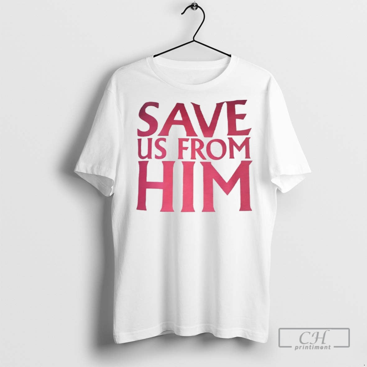 Save Us From Him T Shirts Tank Top Modern Art