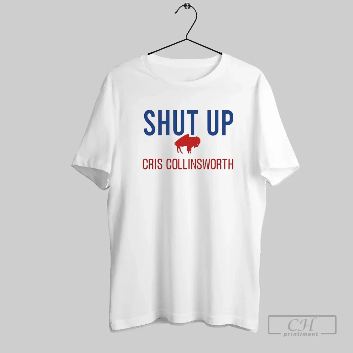 Shut Up Cris Collinsworth TShirt Trendy Collection